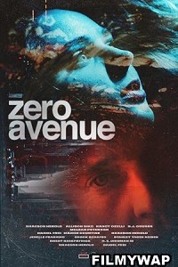 Zero Avenue (2021) Hollywood Hindi Dubbed